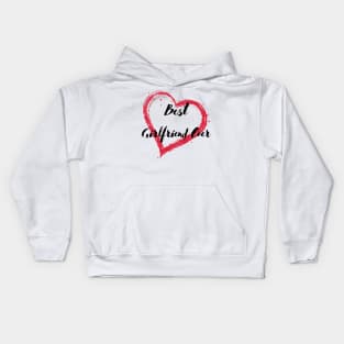 Best Girlfriend Ever - Girlfriend day Kids Hoodie